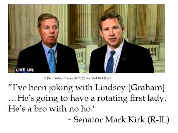 Senator Mark Kirk on Senator  Lindsey Graham