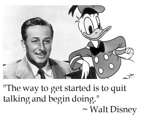 Walt Disney on Getting Started