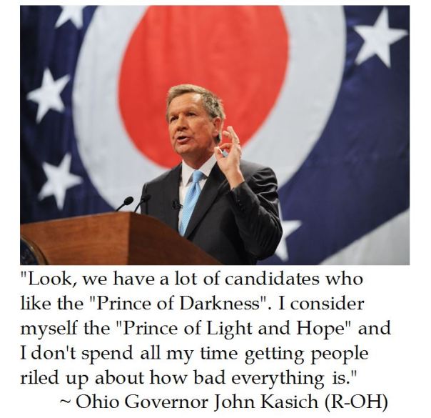 John Kasich proclaims himself as Prince of Light and Hope