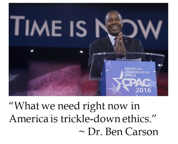 Ben Carson on Trickle Down Ethics