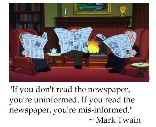 Mark Twain on Being Informed and Newspapers