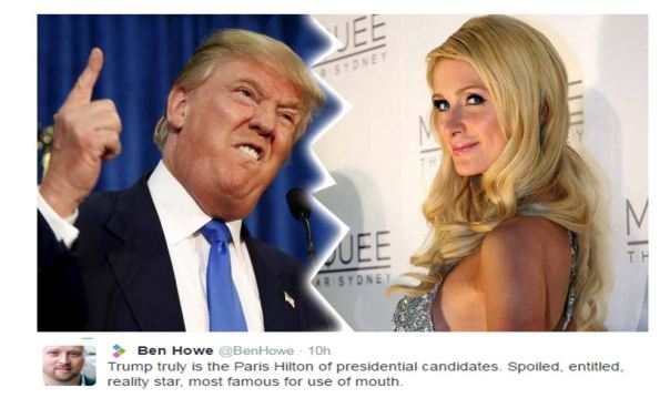 Ben Howe compares GOP Presidential nominee Donald Trump with celebutard Paris Hilton