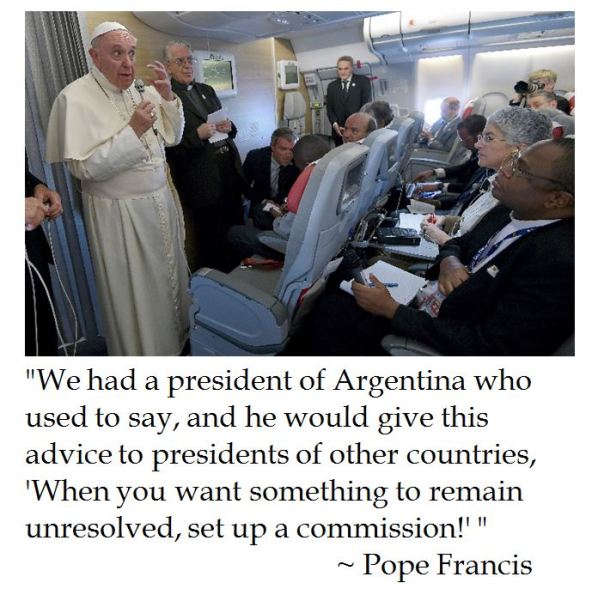 Pope Francis on Commissions