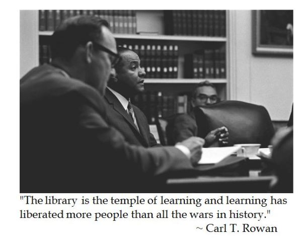 Carl Rowan on Libraries