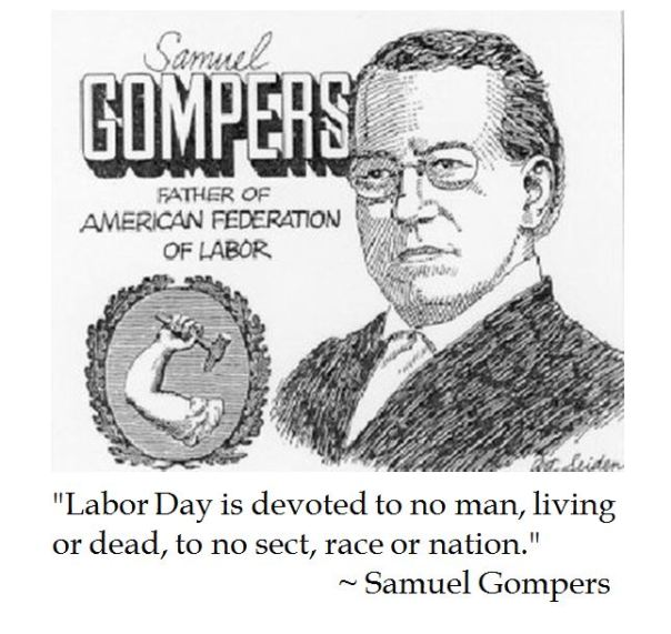 Samuel Gompers on Labor Day 