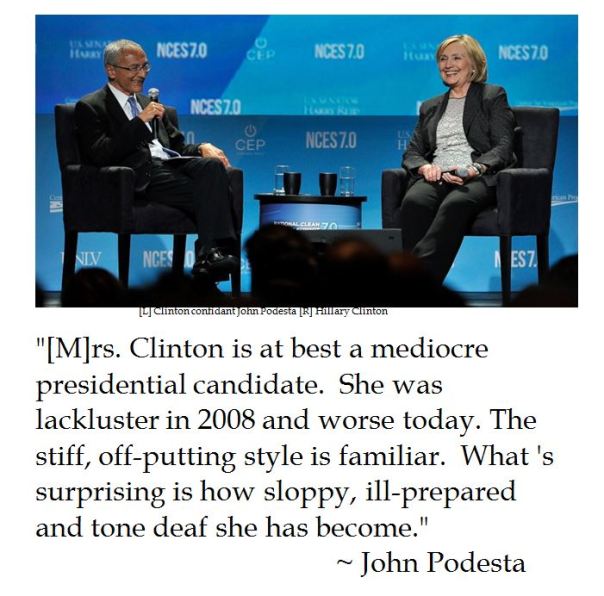 Clinton confidant John Podesta on Hillary Clinton's political tin ear