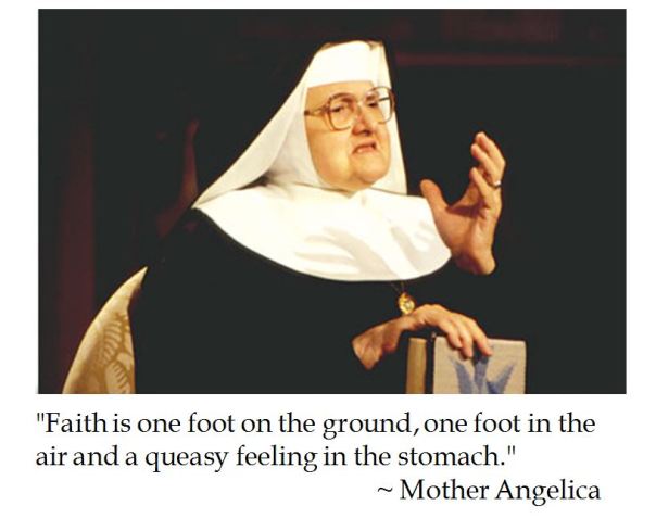 Mother Angelica on Faith