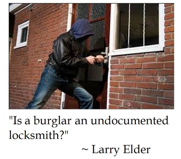 Larry Elder compares burglars to undocumented illegal aliens