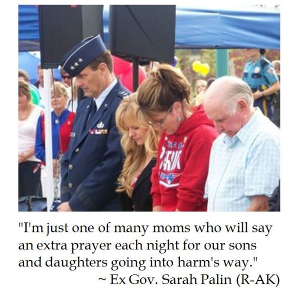 Sarah Palin on Prayers for those serving in harm's way