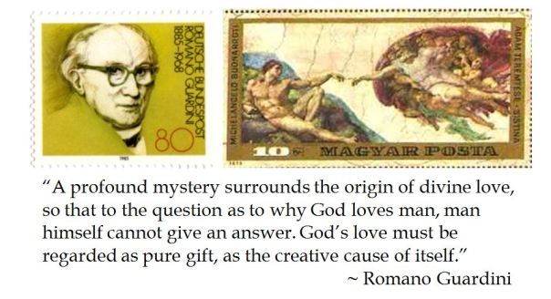 Romano Guardini on Divine Love 