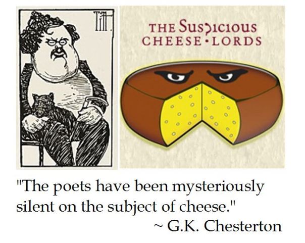 G.K. Chesterton on Poets and Cheese