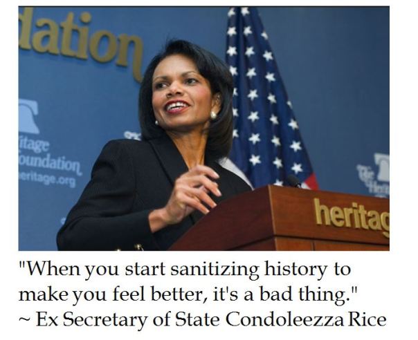 Ex Secretary of State Condoleeza Rice on History