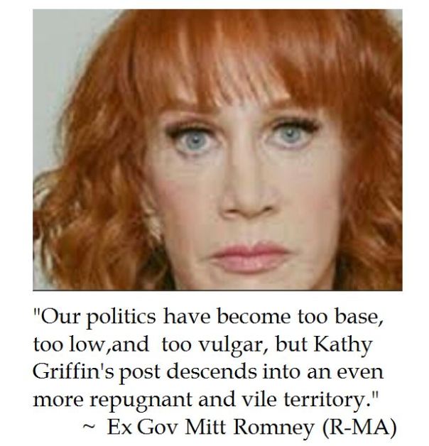 Mitt Romeny denounces Kathy Griffith's Repugnant and Vile Graphic of a Donald Trump Execution