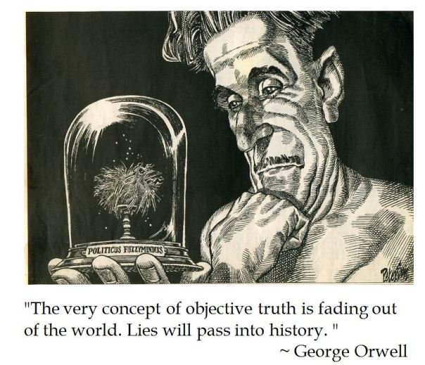George Orwell on Objective Truth