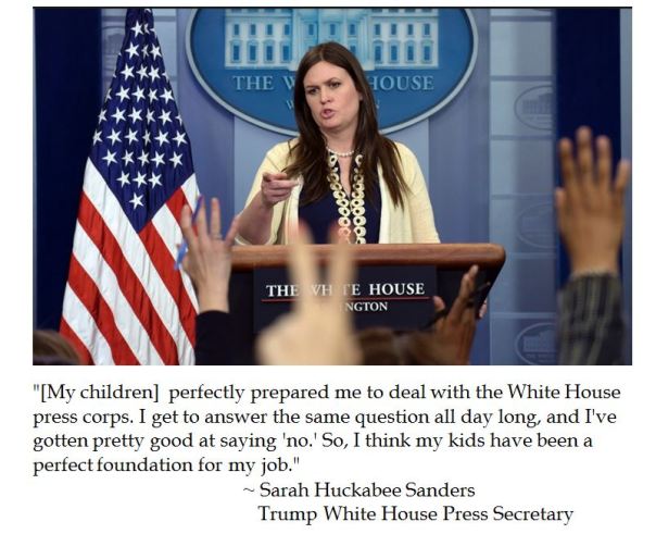 Trump Press Secretary Sarah Huckabee Sanders on the White House Press Corps