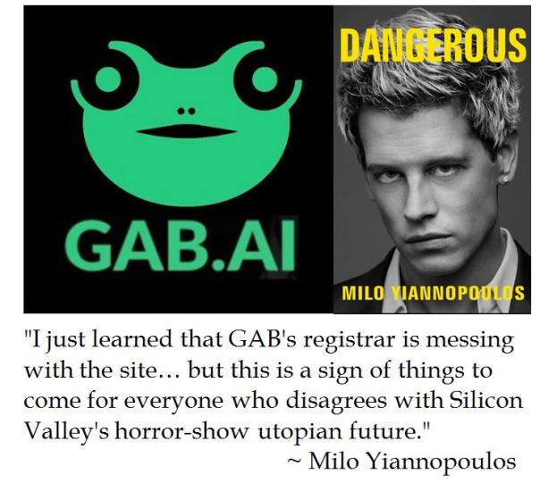 Milo Yiannopoulos on the cyber censorship of GAB by internet overlords