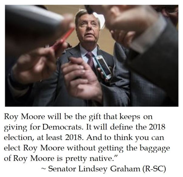 Senator Lindsey Graham warns that election of Alabamians of Roy Moore would be a gift that keeps on giving to Democrats