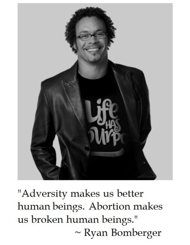 Ryan Bomberger on Adversity and Abortion