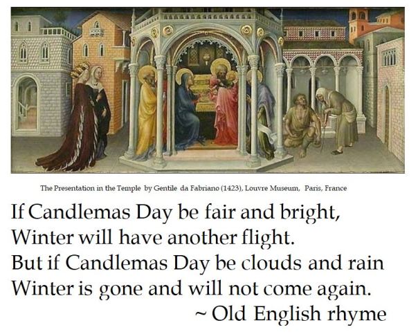 An old English rhyme celebrating Candlemas, the Presentation at the Temple of Jesus, the light of the world