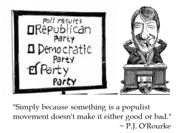 P.J. O'Rourke on Populism