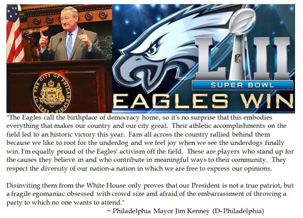 Philadelphia Mayor Jim Kenney on Donald Trump disinviting the Philadelphia Eagles from visiting the White House for winning the Super Bowl