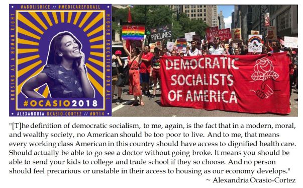 Democrat Congressional Candidate Alexandria Ocasio Cortez defines Democratic Socialism