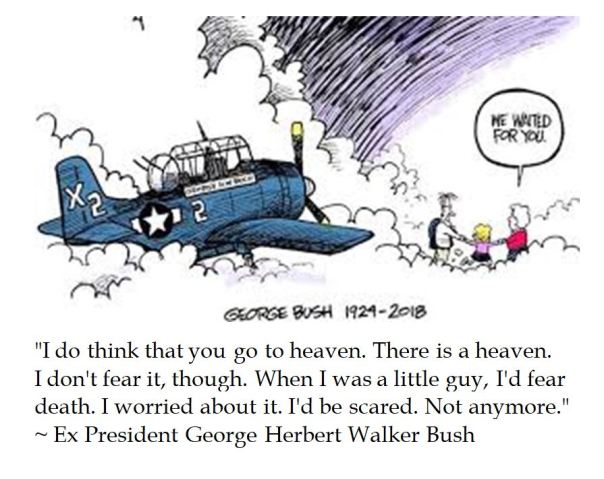 President George H.W. Bush on Heaven